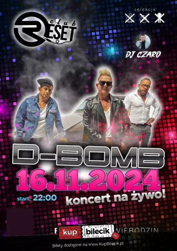 Świebodzin Wydarzenie Koncert D-Bomb - koncert na żywo w Reset Club